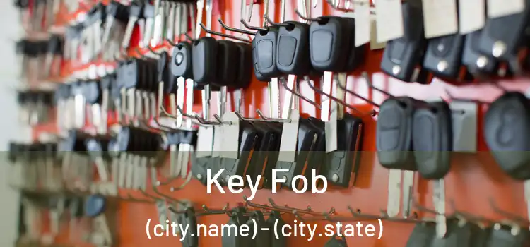  Key Fob (city.name) - (city.state)